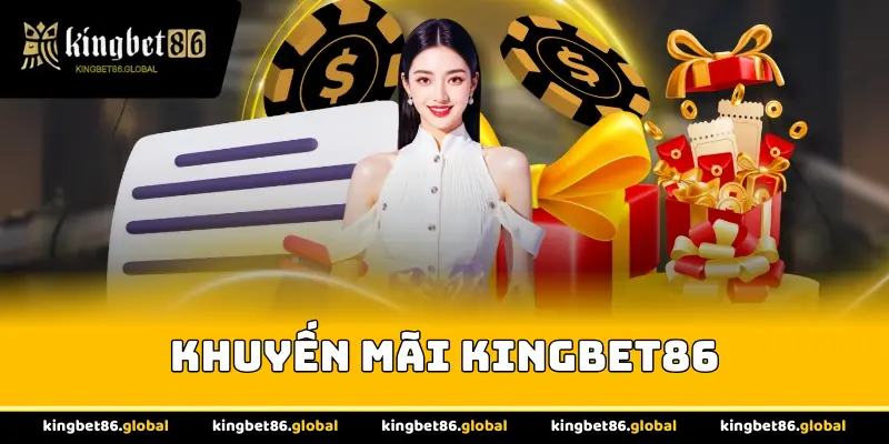 Khuyến mãi Kingbet86